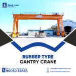 Durable, Versatile, and Efficient: The AMSAK Rubber Tyre Gantry Crane